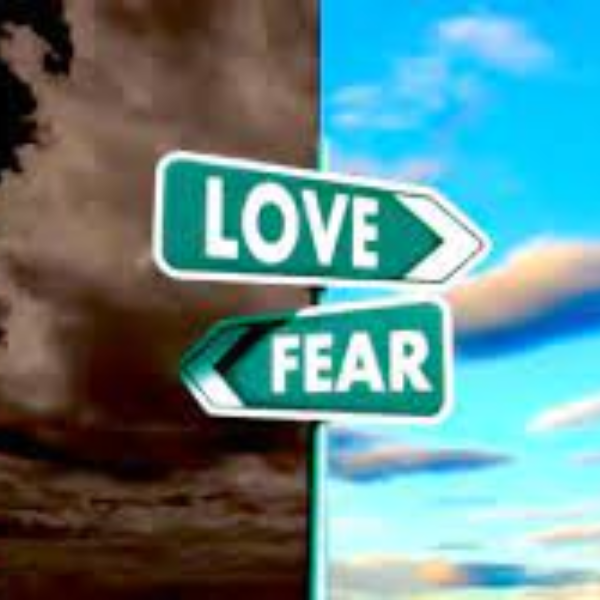Fear Vs Love